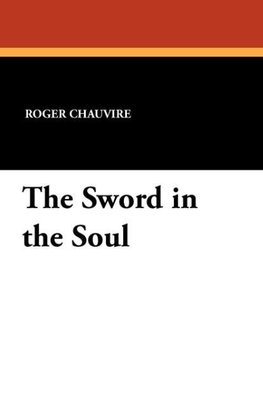 The Sword in the Soul