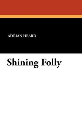 Shining Folly