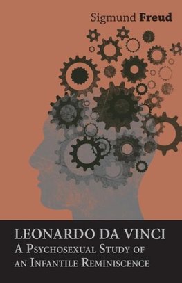 LEONARDO DA VINCI - A PSYCHOSE