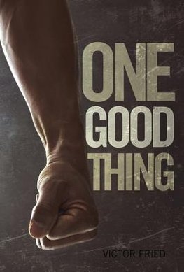 One Good Thing