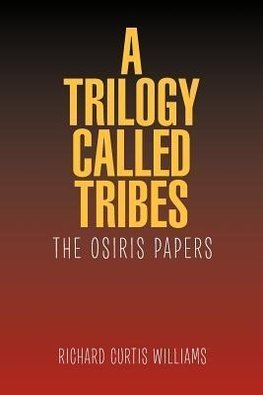 A Trilogy Called Tribes!