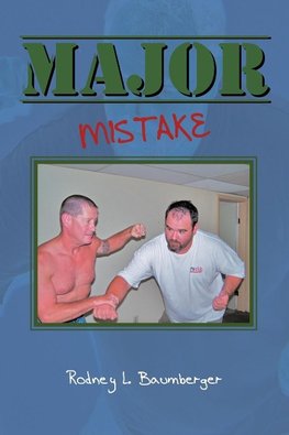 MAJOR MISTAKE