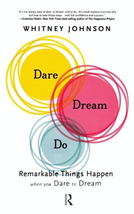 Dare, Dream, Do