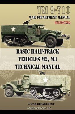 BASIC HALF-TRACK VEHICLES M2 M