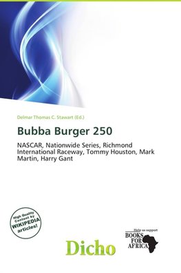 Bubba Burger 250