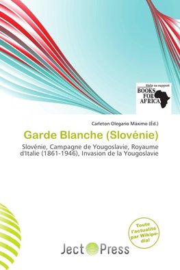 Garde Blanche (Slovénie)