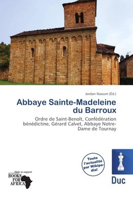 Abbaye Sainte-Madeleine du Barroux