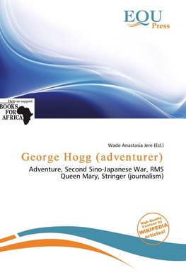 George Hogg (adventurer)