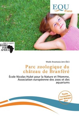 Parc zoologique du château de Branféré