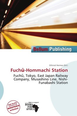 Fuch¿-Hommachi Station