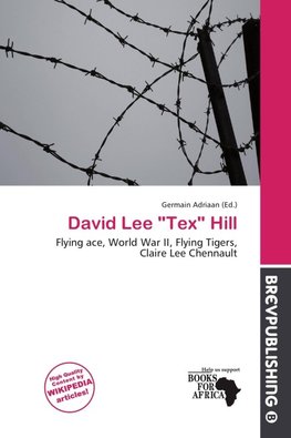 David Lee "Tex" Hill