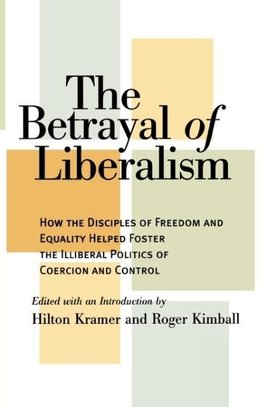 Betrayal of Liberalism