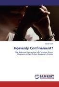 Heavenly Confinement?