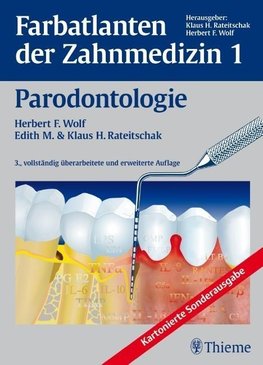 Farbatlanten der Zahnmedizin 1. Parodontologie