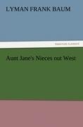 Aunt Jane's Nieces out West