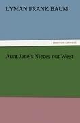 Aunt Jane's Nieces out West