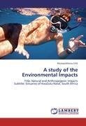 A study of the Environmental Impacts