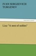 Liza "A nest of nobles"
