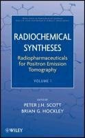 Scott, P: Radiopharmaceuticals for Positron Emission Tomogra