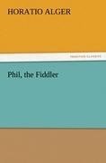 Phil, the Fiddler