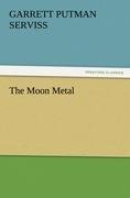 The Moon Metal