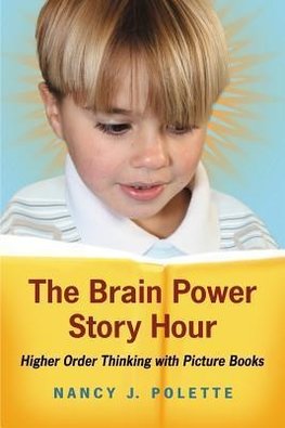 Polette, N:  The Brain Power Story Hour
