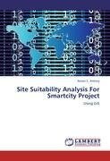 Site Suitability Analysis For Smartcity Project