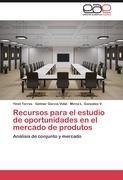 Recursos para el estudio de oportunidades en el mercado de produtos