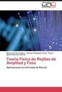 Teoría Física de Rejillas de Amplitud y Fase