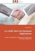 Le crédit dans les banques Algériennes