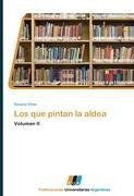 Los que pintan la aldea