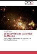 El desarrollo de la ciencia en México
