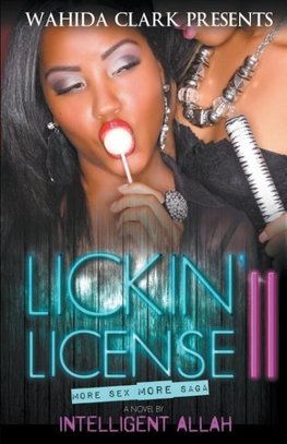 Lickin' License II