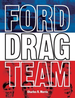 Ford Drag Team