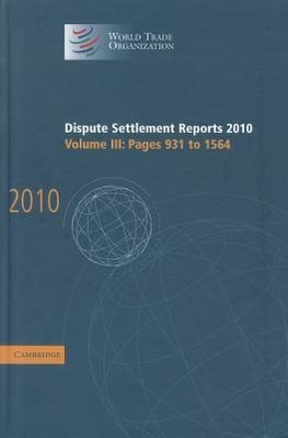 Dispute Settlement Reports 2010: Volume 3, Pages 931¿1564