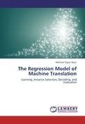 The Regression Model of Machine Translation