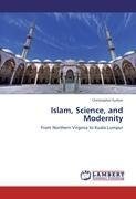 Islam, Science, and Modernity