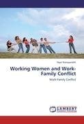 Working Women and Work-Family Conflict