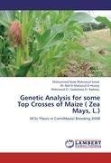 Genetic Analysis for some Top Crosses of Maize ( Zea Mays, L.)