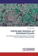 Full-Graph Solution of Switched Circuits