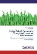 Indian Tribal Farmers in Changing Economic Environment