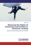Balancing the Rights of Consumers and Lenders in Electronic Lending