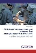EU Efforts to Increase Organ Donation and Transplantation in EU States
