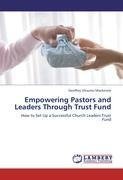 Empowering Pastors and Leaders Through Trust Fund