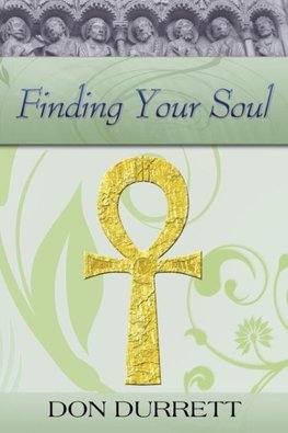 Finding Your Soul