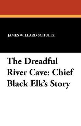 The Dreadful River Cave