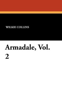 Armadale, Vol. 2