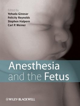 Ginosar, Y: Anesthesia and the Fetus