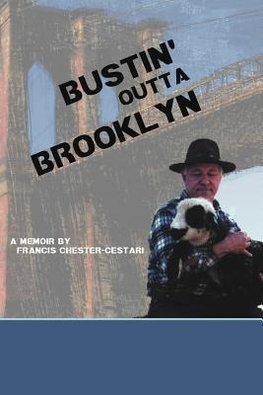 Bustin' Outta Brooklyn