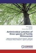 Antimicrobial activities of three species of Family Mimosaceae